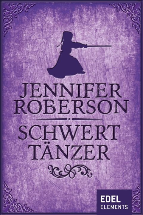 E-book Schwerttanzer Jennifer Roberson