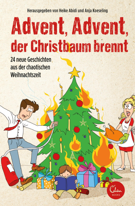 E-Book Advent, Advent, der Christbaum brennt! Anja Koeseling