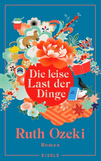 E-kniha Die leise Last der Dinge Ruth Ozeki