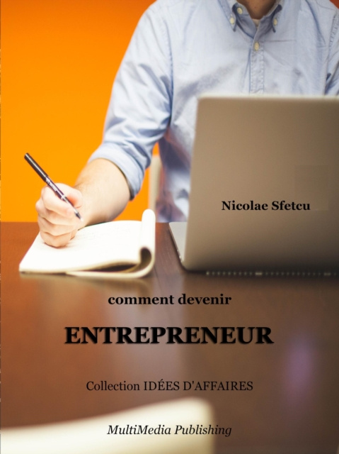 E-kniha Comment devenir entrepreneur Nicolae Sfetcu