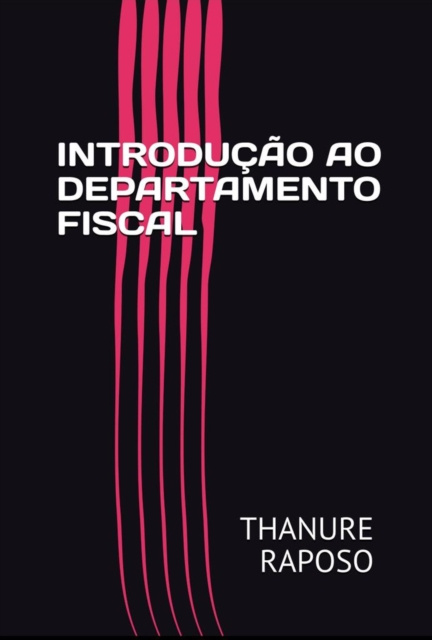 E-kniha INTRODUCAO AO DEPARTAMENTO FISCAL Thanure Raposo