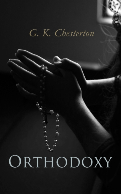 E-knjiga Orthodoxy G. K. Chesterton