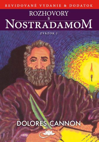 Kniha Rozhovory s Nostradamom I. Dolores Cannon