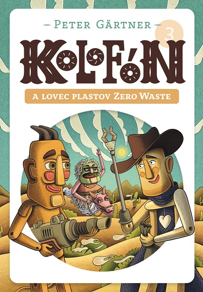 Книга Kolofón a lovec plastov Zero Waste Peter Gärtner
