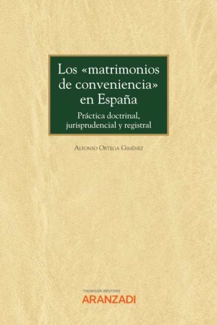 E-kniha Los &quote;matrimonios de conveniencia&quote; en Espana Alfonso Ortega Gimenez