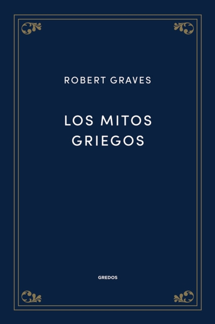 E-book Los mitos griegos Robert Graves