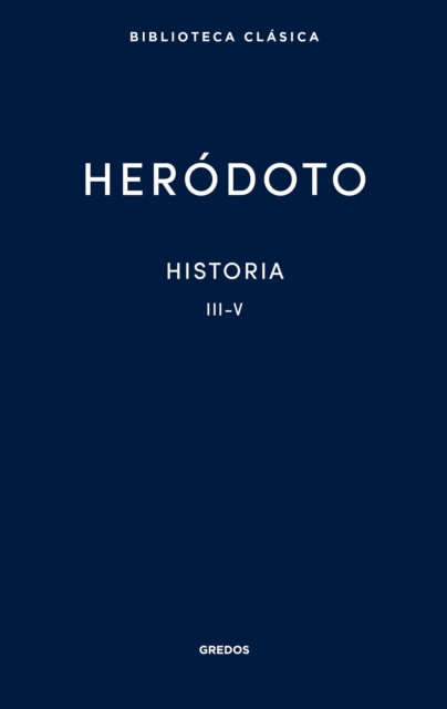 E-kniha Historia. Libros III-V Herodoto