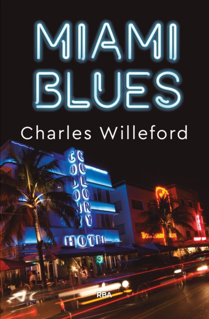 E-kniha Miami Blues Charles Willeford