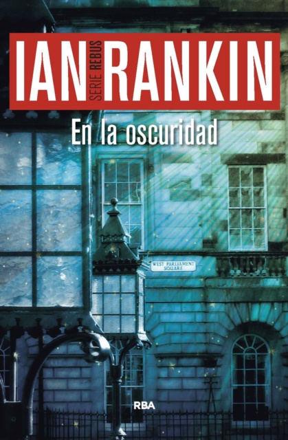 E-book En la oscuridad Ian Rankin