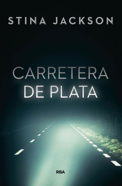 E-book Carretera de plata Stina Jackson
