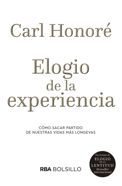 Libro elettronico Elogio de la experiencia Carl Honore