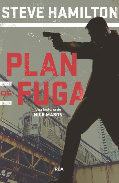 E-kniha Plan de fuga Steve Hamilton