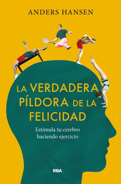 E-kniha La verdadera pildora de la felicidad Anders Hansen