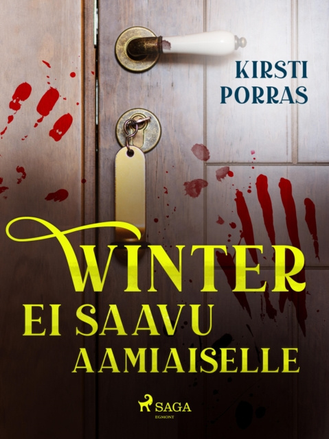 E-knjiga Winter ei saavu aamiaiselle Porras Kirsti Porras