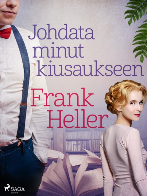 E-knjiga Johdata minut kiusaukseen Heller Frank Heller