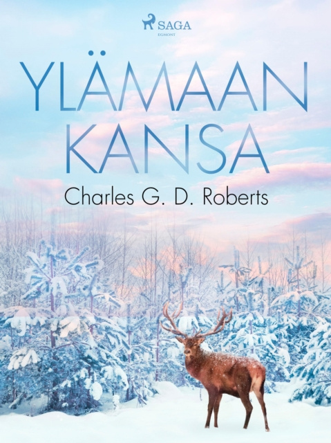 E-knjiga Ylamaan kansa Roberts Charles G. D. Roberts