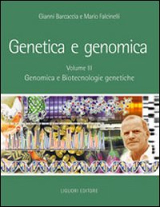 Книга Genetica e genomica. Manuale per il docente Gianni Barcaccia