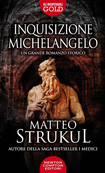 Kniha Inquisizione Michelangelo Matteo Strukul