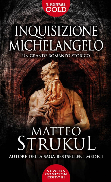 Book Inquisizione Michelangelo Matteo Strukul