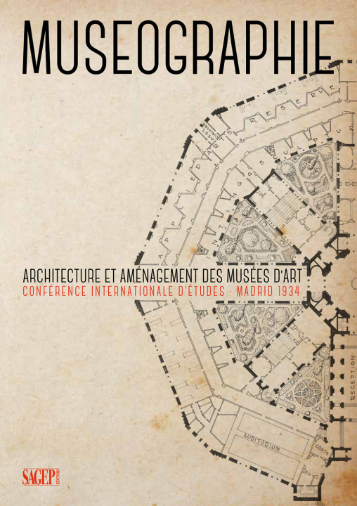 Carte Museographie. Architecture et aménagement des musées d’art Conférence internationale d’études. Madrid 1934 