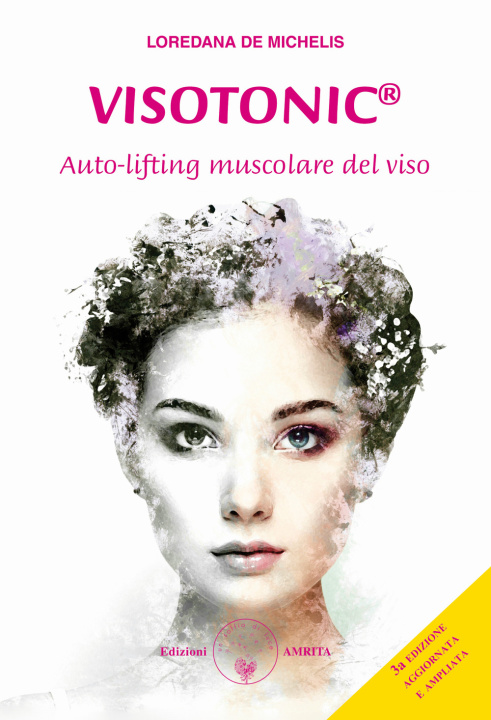 Carte Visotonic®. Auto-lifting muscolare del viso Loredana De Michelis