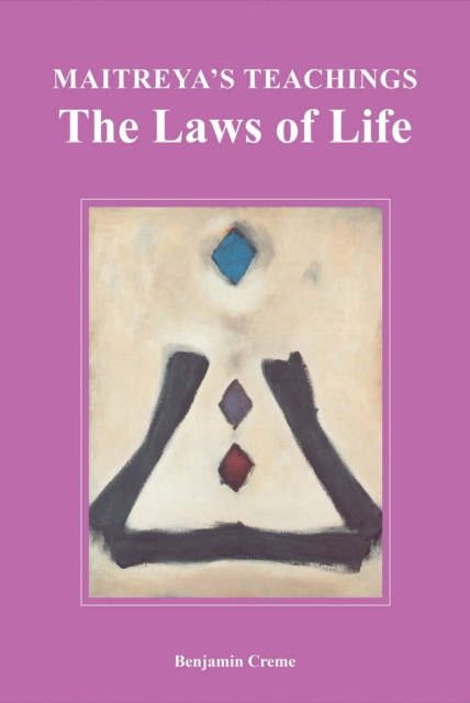 E-kniha Maitreya's Teachings: The Laws of Life Benjamin Creme