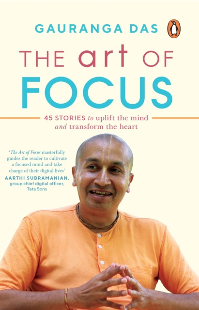 E-kniha Art of Focus Gauranga Das