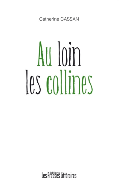 E-knjiga Au loin les collines Catherine Cassan