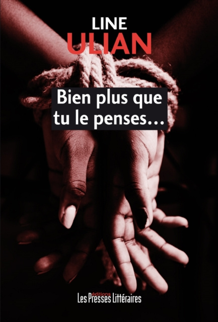 E-knjiga Bien plus que tu le penses... Line Ulian