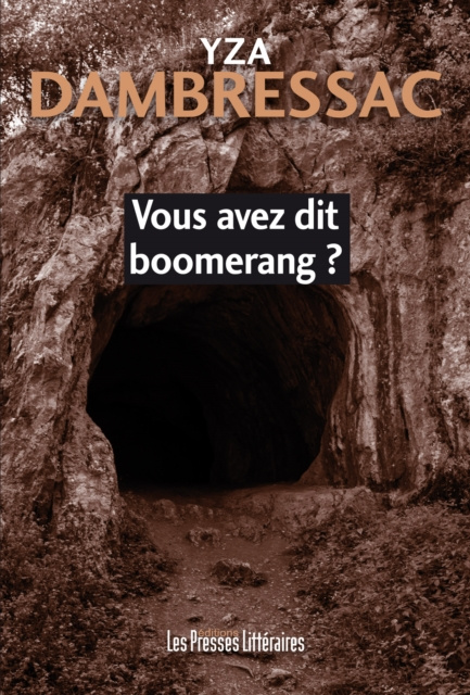 E-knjiga Vous avez dit boomerang Yza Dambressac