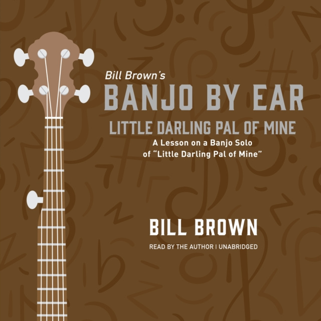 Audio knjiga Little Darling Pal of Mine Bill Brown