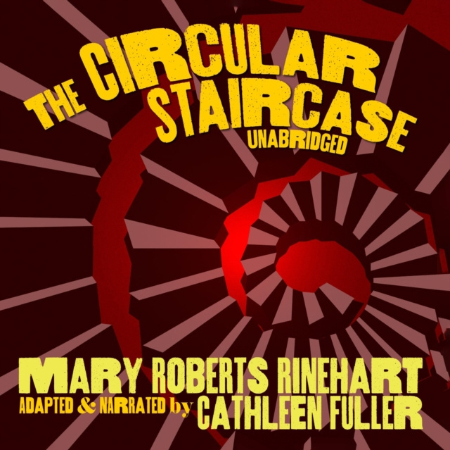 Audiobook Circular Staircase Mary Roberts Rinehart