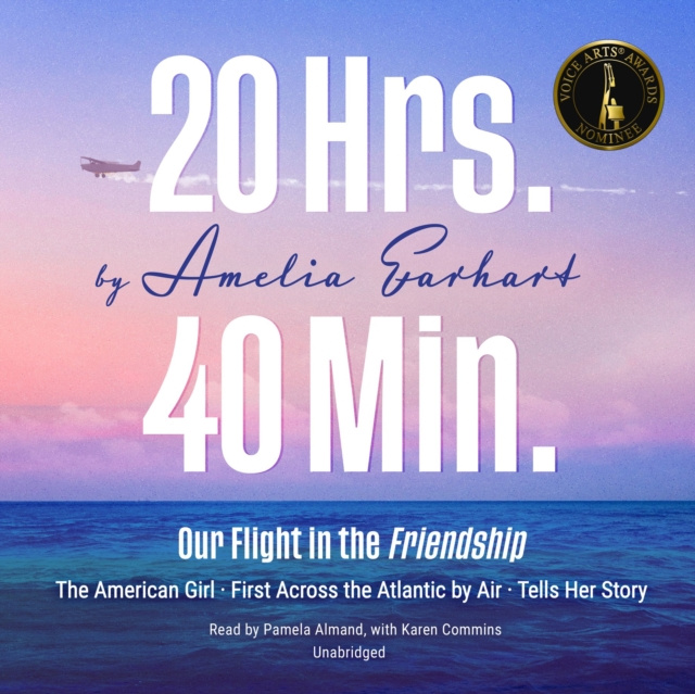 Audiokniha 20 Hrs. 40 Min. Amelia Earhart
