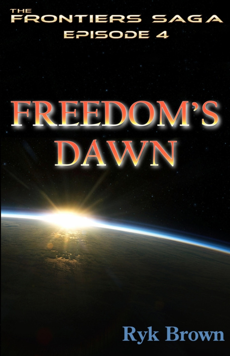 Knjiga Ep.#4 - Freedom's Dawn Ryk Brown