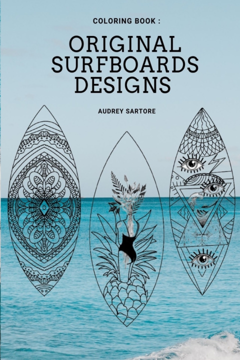 Boek Original and Fun surfing coloring book Audrey Sartore