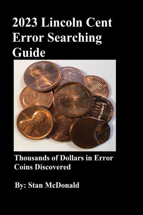 Książka 2023 Lincoln Cent Error Searching Guide Stan McDonald