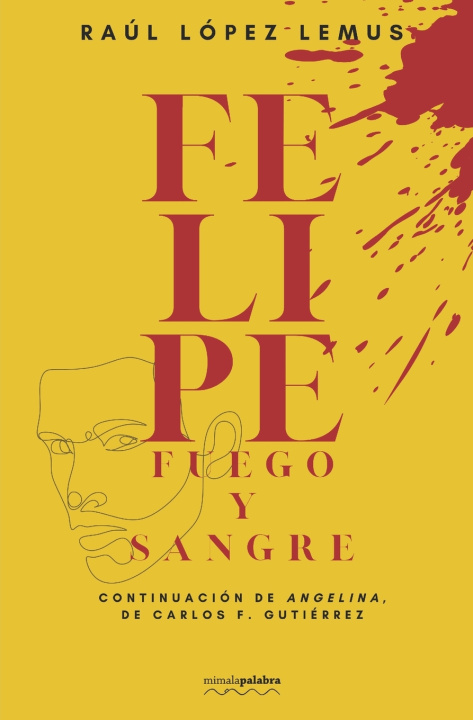 Knjiga Felipe Raul Lopez Lemus
