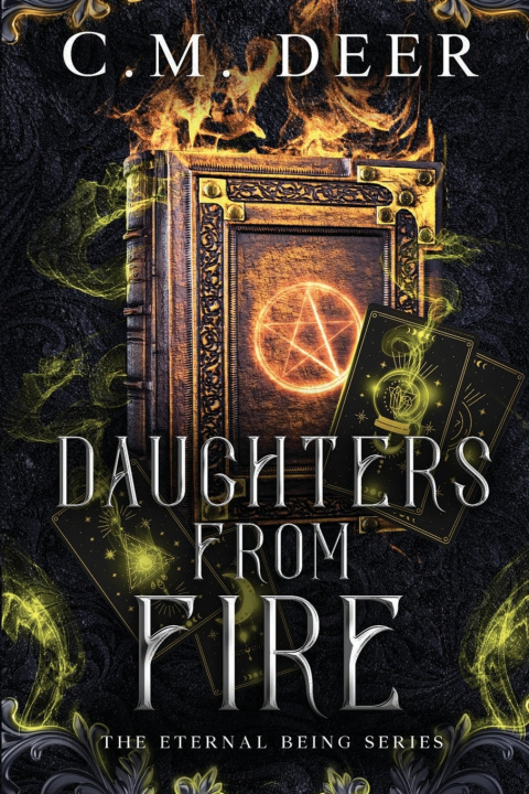 Knjiga Daughters From Fire C M Deer