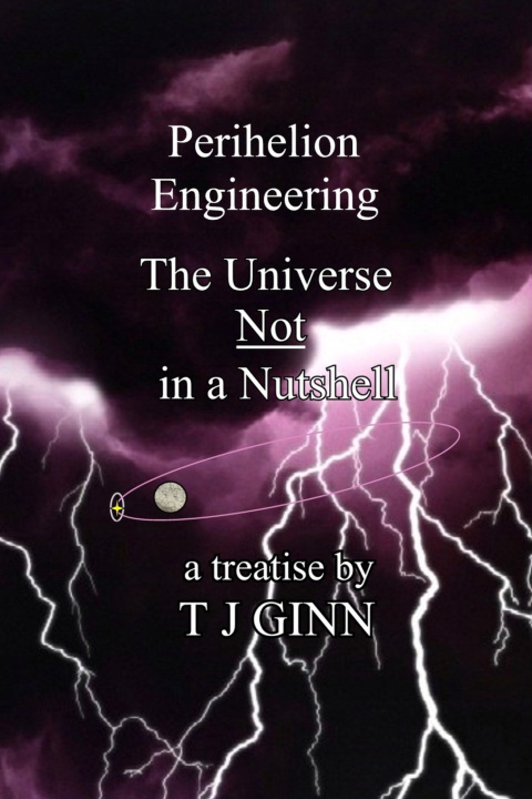 Knjiga Perihelion Engineering Tj Ginn