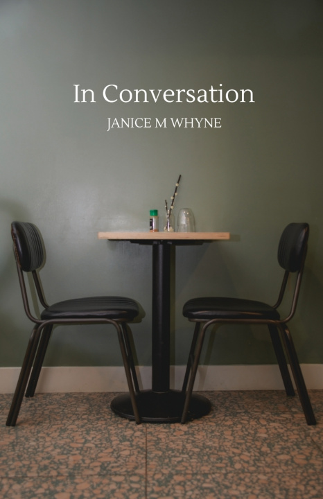 Knjiga In Conversation Janice M Whyne