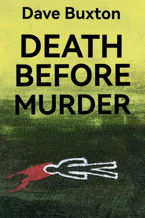 Knjiga Death before Murder Dave Buxton