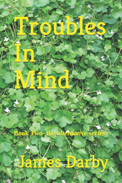 Carte Troubles In Mind James Darby