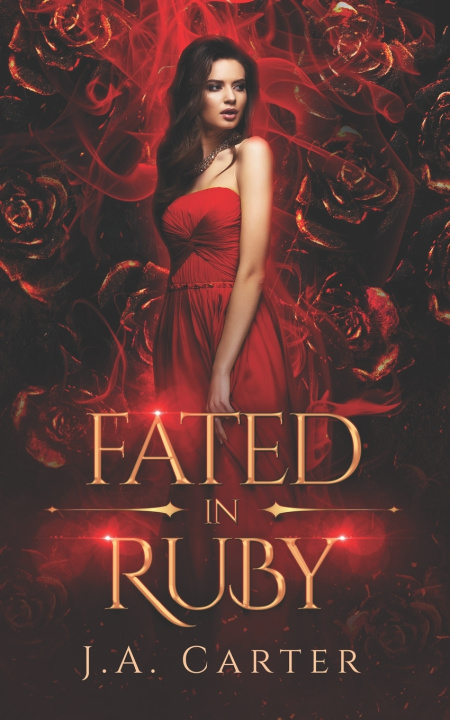 Knjiga Fated in Ruby J A Carter