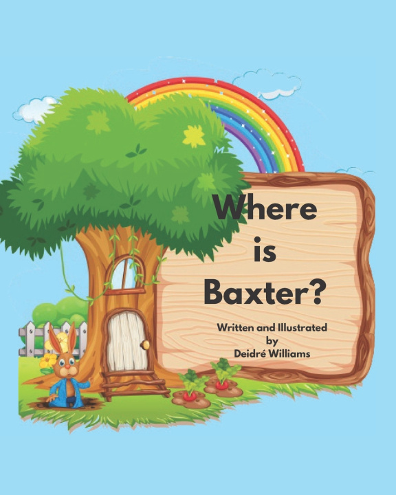 Kniha Where Is Baxter? Deidre Williams