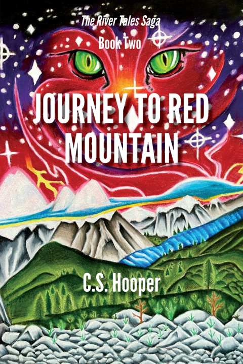 Knjiga Journey To Red Mountain C S Hooper
