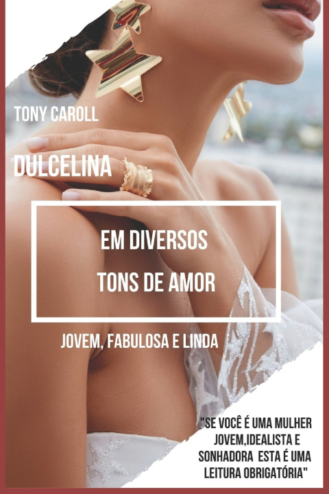 Boek Dulcelina em diversos tons de amor Tony Caroll