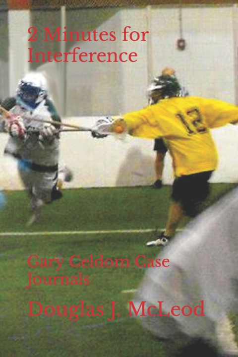 Knjiga 2 Minutes for Interference Douglas J McLeod