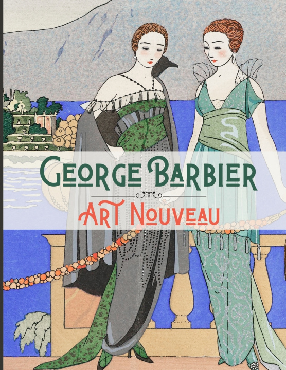 Knjiga George Barbier Art Nouveau Carlos V