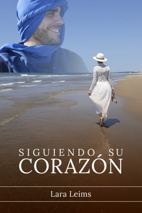 Książka Siguiendo Su Corazon Lara Leims