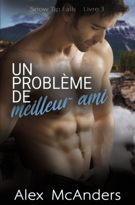 Boek probleme de meilleur ami Alex McAnders